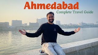 Ahmedabad Travel Guide  Places Itinerary amp Tour Budget  Distance Between [upl. by Jabin]