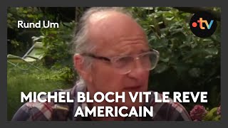 Michel Bloch Alsacien qui a quitté son village natal pour le rêve américain [upl. by Nichola723]