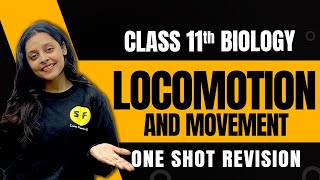 Locomotion amp Movement One SHOT REVISION🔥  CLASS 11TH BIOLOGY NCERT WITH SONAM MAAM [upl. by Lyman]