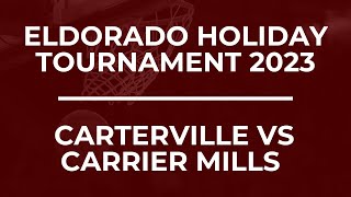 Eldorado Holiday Tournament  Carterville VS Carrier Mills [upl. by Sarine595]