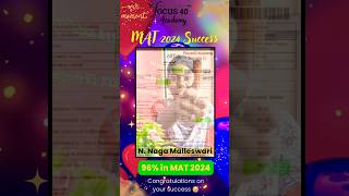 MAT 2024 Success focus40 shorts ytshorts youtubeshorts youtube youtuber yt ytshortsindiamba [upl. by Duston]