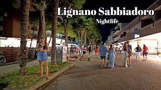 Lignano Sabbiadoro Italy Nightlife  Lignano Italy Walking Tour  4K [upl. by Euqinahs]