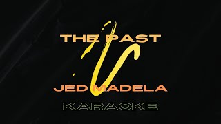 The Past  Karaoke [upl. by Notfa]