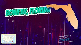 Bonifay Florida ⭐️🌎 AMERICAN CITIES 🌎⭐️ [upl. by Adyeren]