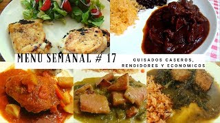 Menú Semanal 17  Guisados Caseros Rendidores Y Economicos  Erika Blop [upl. by Ardelis]