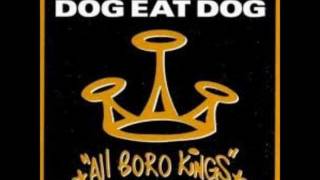 DOG EAT DOG quotNo Fronts （remix）quot [upl. by Colier]