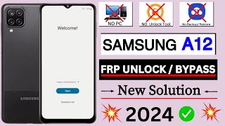 Samsung A12 FRP Bypass Android 111213 Without PC  New Method 2024  Google Account Unlock [upl. by Airotciv]