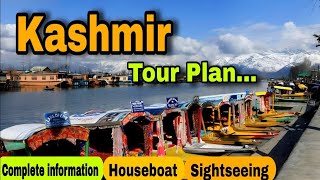 Kashmir Tour Plan  Kashmir Tour Complete Guide  Kashmir Tourist Places  Kashmir Tour [upl. by Aleel]