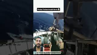 Vamos ali levar uns tiros rapidinho 🤣🤣 military army ship marine pescadores piratas [upl. by Abagael9]