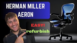 Herman Miller Aeron Classic  FULL REFURBISH [upl. by Yonina]