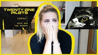 Reacting to JUMPSUIT amp NICO AND THE NINERS  TWENTY ONE PILOTS [upl. by Chaves]