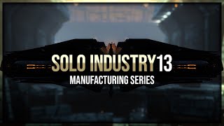 Eve Online  HighSec Industry Recap  Solo Industry  Episode 13 [upl. by Nnahteb]