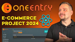 Build a React ECommerce Project in Minutes 2024  OneEntry Headless CMS Tutorial [upl. by Uriia]