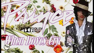 Prince  When Doves Cry Dolby Atmos Sourced from Purple Rain 1984 [upl. by Esteban]