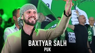 Baxtyar Salh بەختیار ساڵح  PUK یەکێتی KURDISTAN ELECTION 2024 \ OFFICIAL [upl. by Walkling]