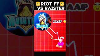 🔔Riot FF vs Raistar challenge👿 ki killgaming499😎 vairalshort freefire✅ vairal shorts 💥 [upl. by Dahsar349]