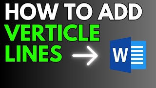 How To Add Vertical Lines in Microsoft Word [upl. by Radley]