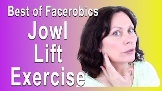 SAGGING NECK and JOWLS LIFT Exercise  Best of Facerobics [upl. by Sasha754]