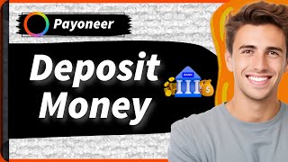 How to Deposit Money into Your Payoneer Account 2024 3 Easy Ways [upl. by Atisor672]