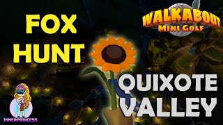 Quixote Valley Fox Hunt  All Clues  Walkabout Mini Golf [upl. by Anis141]