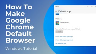 How To Make Google Chrome Your Default Browser In Windows 10 [upl. by Elleynod756]