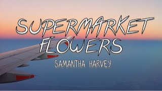 ED SHEERAN  Supermarket Flowers  Samantha Harvey Cover  Lyrics Video [upl. by Salb]