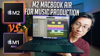 M2 MacBook Air Can It Power A Professional Studio M2 vs M1 Max for Mixing amp Mastering [upl. by Gere]