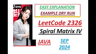 Spiral Matrix IV  Leetcode 2326  Java Code  Developer Coder [upl. by Frankel]