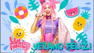 VERANO FELIZ CON LULI PAMPIN ☀️ 15 minutos de diversión [upl. by Friedly]