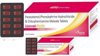 Lizovel Forie Tablets Paracetamol Phenylephrine Hydrochloride amp Chlorpheniramine Maleate Tablets [upl. by Kalle]