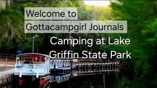 Camping at Lake Griffin State Park FL Gottacampgirl Journals April 2023 [upl. by Auka]