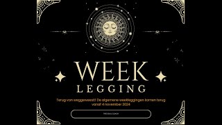 Weeklegging week 45 van 4 november tot en met 10 november 2024  ALGEMEEN [upl. by Zavras892]