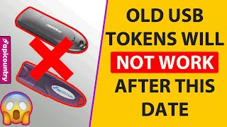 Old USB Token Will Not Work After This Date Check Details [upl. by Trelu]