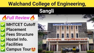 Walchand College of Engineering Sangli Review 🔥Cutoff Placement Fees Hostel Info Campus tour🤩🔥 [upl. by Charmane]