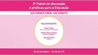 2º Painel de discussão e práticas para a Educação [upl. by Randy]