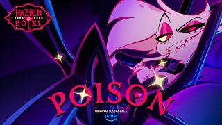 Poison Lyric video  Hazbin Hotel  Prime Video [upl. by Anastas75]