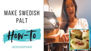 HowTo Make Swedish Palt  Swedish Kroppkakor  Top Secret Family Recipe [upl. by Lubow495]