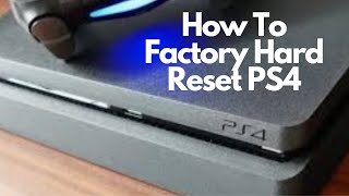 how to factory hard reset ps4 [upl. by Yoong]