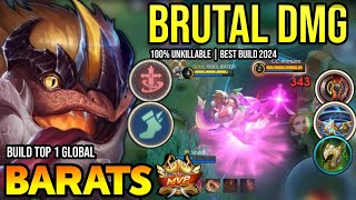 BARATS BEST BUILD 2024  BUILD TOP 1 GLOBAL BARATS GAMEPLAY  MOBILE LEGENDS✓ [upl. by Mansfield]