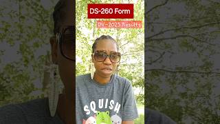 How to fill in the ds260 form for the dvlottery2025 usimmigration [upl. by Raclima]