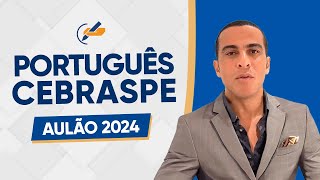 AULÃO CEBRASPE 2024  PORTUGUÊS [upl. by Einneb976]