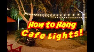 How to hang outdoor cafe lights or string lights on a wire [upl. by Arehc]