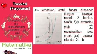 16 Perhatikan grafik fungsi eksponen dengan bilangan pokok 2 berikut Grafik fx ditranslasi oleh [upl. by Ayardna]