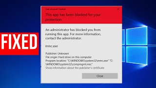 Fix This app has been blocked for your protection in Windows 10  11  How To Fix mmc  jumpstart [upl. by Atinreb67]