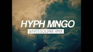 Joy Orbison  Hyph Mngo Whitesquare Remix [upl. by Gargan280]