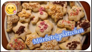 MÜRBETEIGPLÄTZCHEN  Mürbeteig Grundrezept  Plätzchen  Backen mit Kindern [upl. by Phaih]