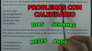 PROBLEMAS COM CALENDÁRIO  7 QUESTÕES CONCURSO [upl. by Attenohs]