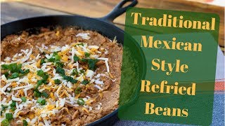 Best Authentic Refried Bean Recipe [upl. by Adlee]