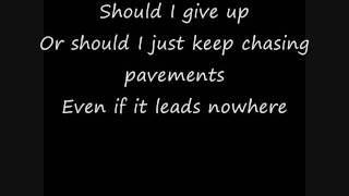 Chasing Pavements  Adele lyrics [upl. by Acina]