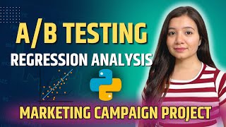 AB Testing amp Regression Analysis Project  Marketing Campaign Analysis  Data Analysis Project [upl. by Ennazor]